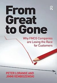 From Great to Gone: Why FMCG Companies are Losing the Race for Customers