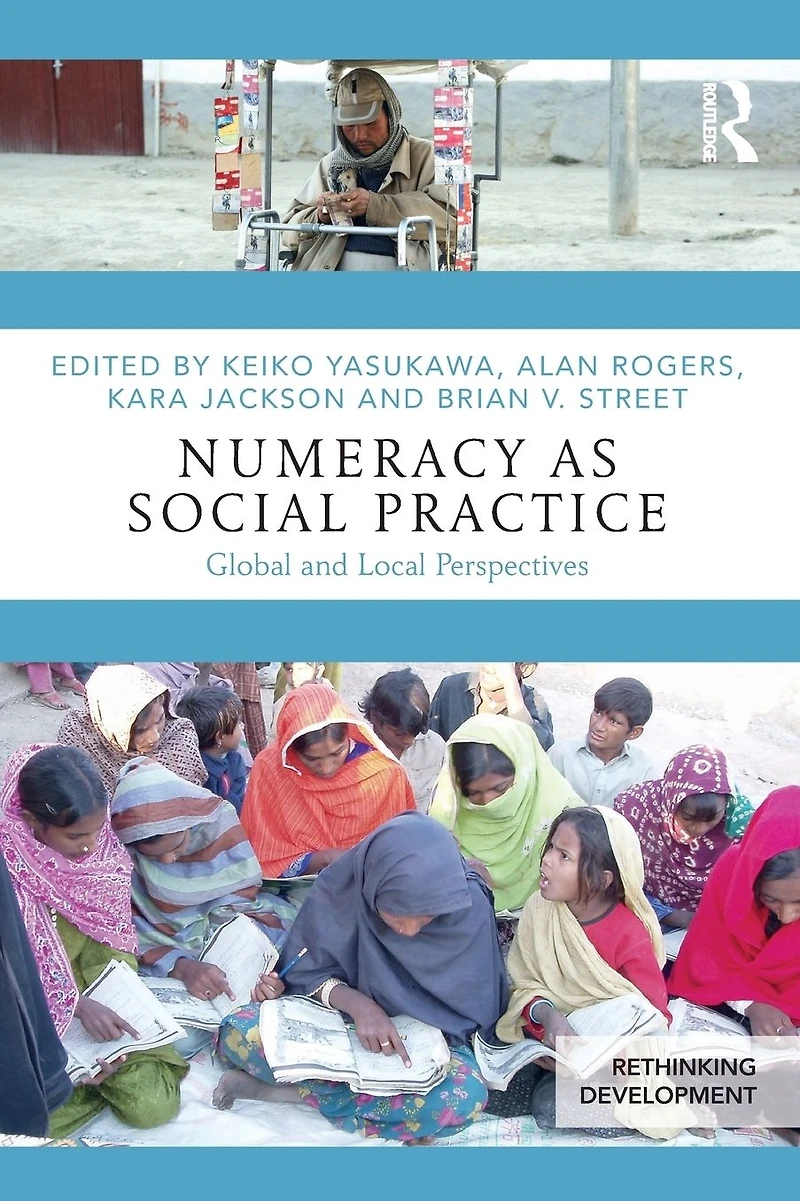 Numeracy as Social Practice: Global and Local Perspectives