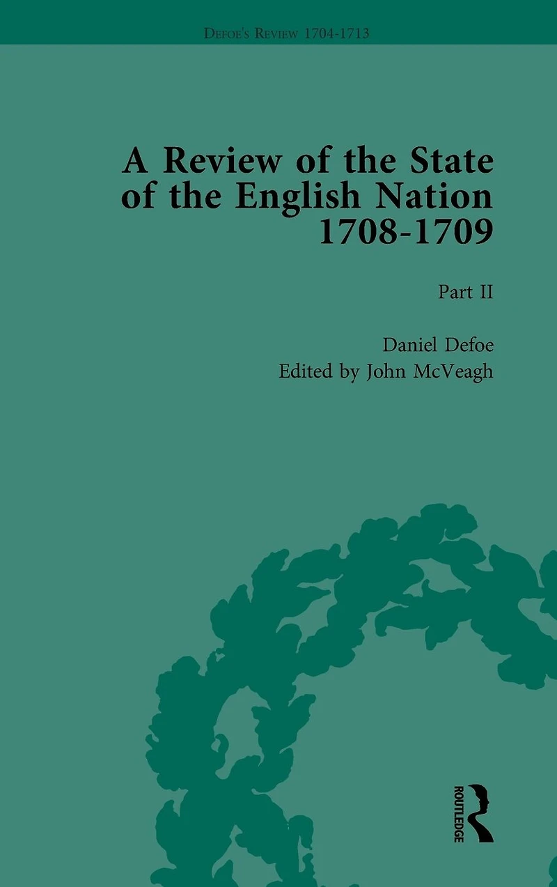 Defoe's Review 1704-13, Volume 5 (1708-9), Part II