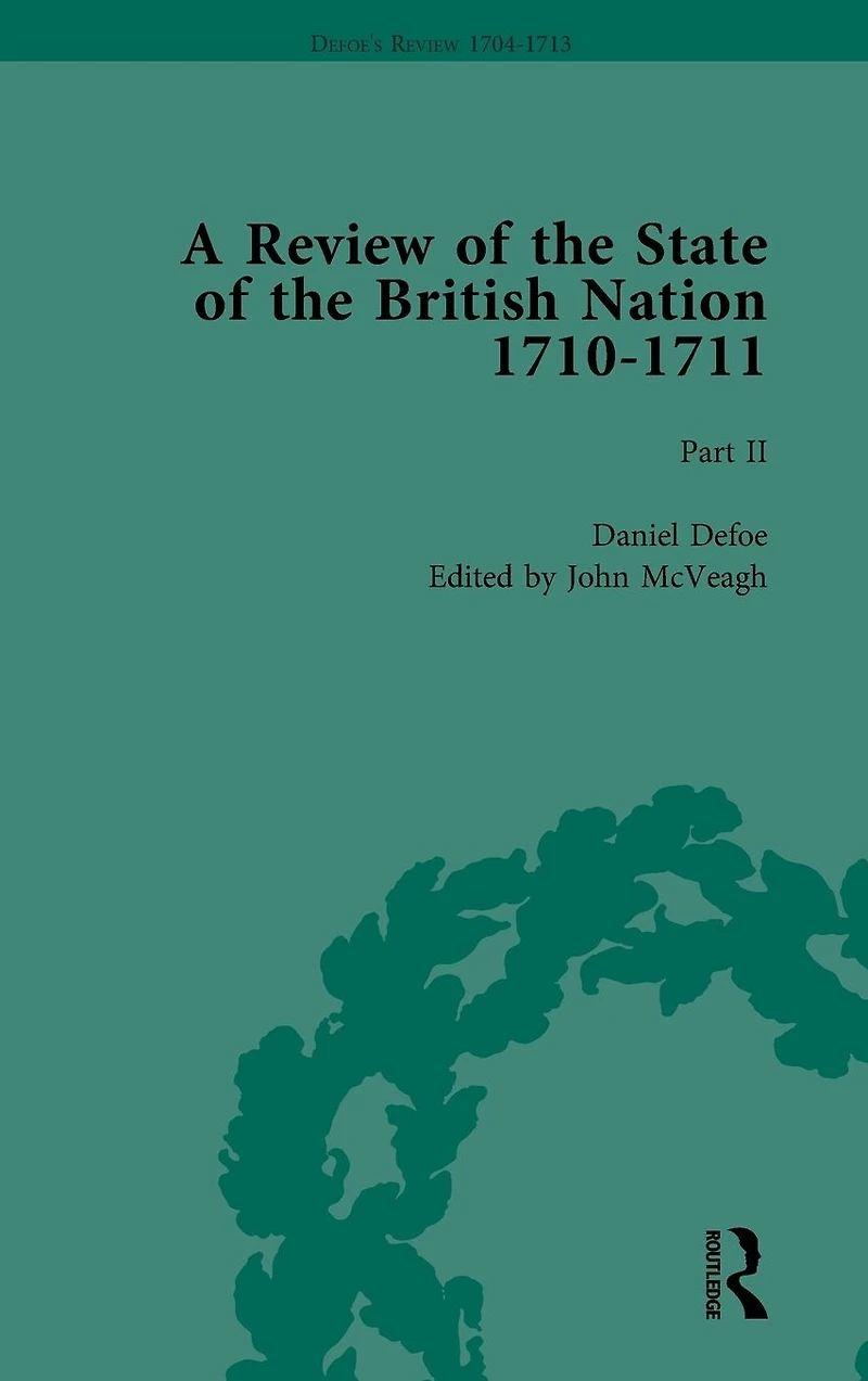 Defoe's Review 1704-13, Volume 7 (1710), Part II