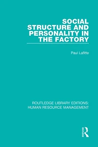Social Structure and Personality the Factory