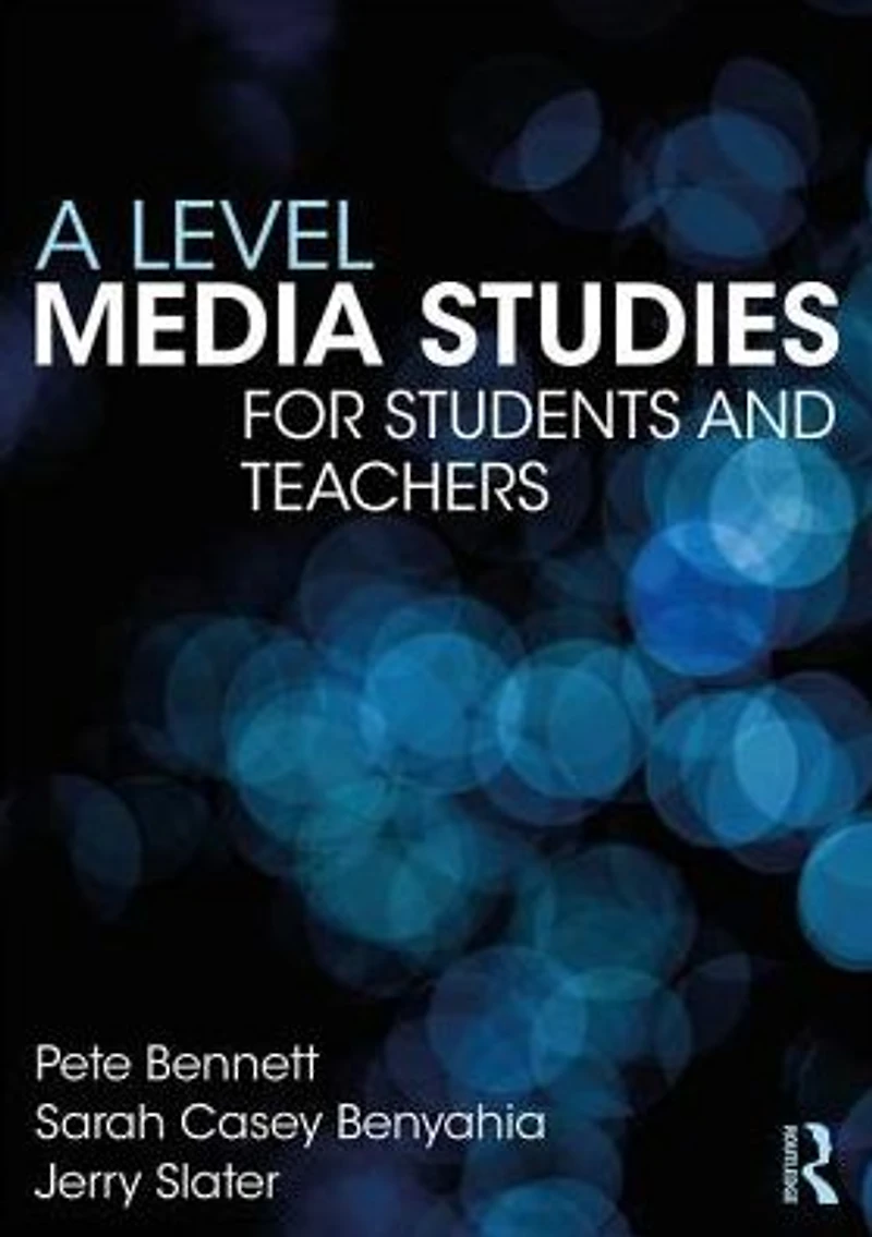 A Level Media Studies: The Essential Introduction