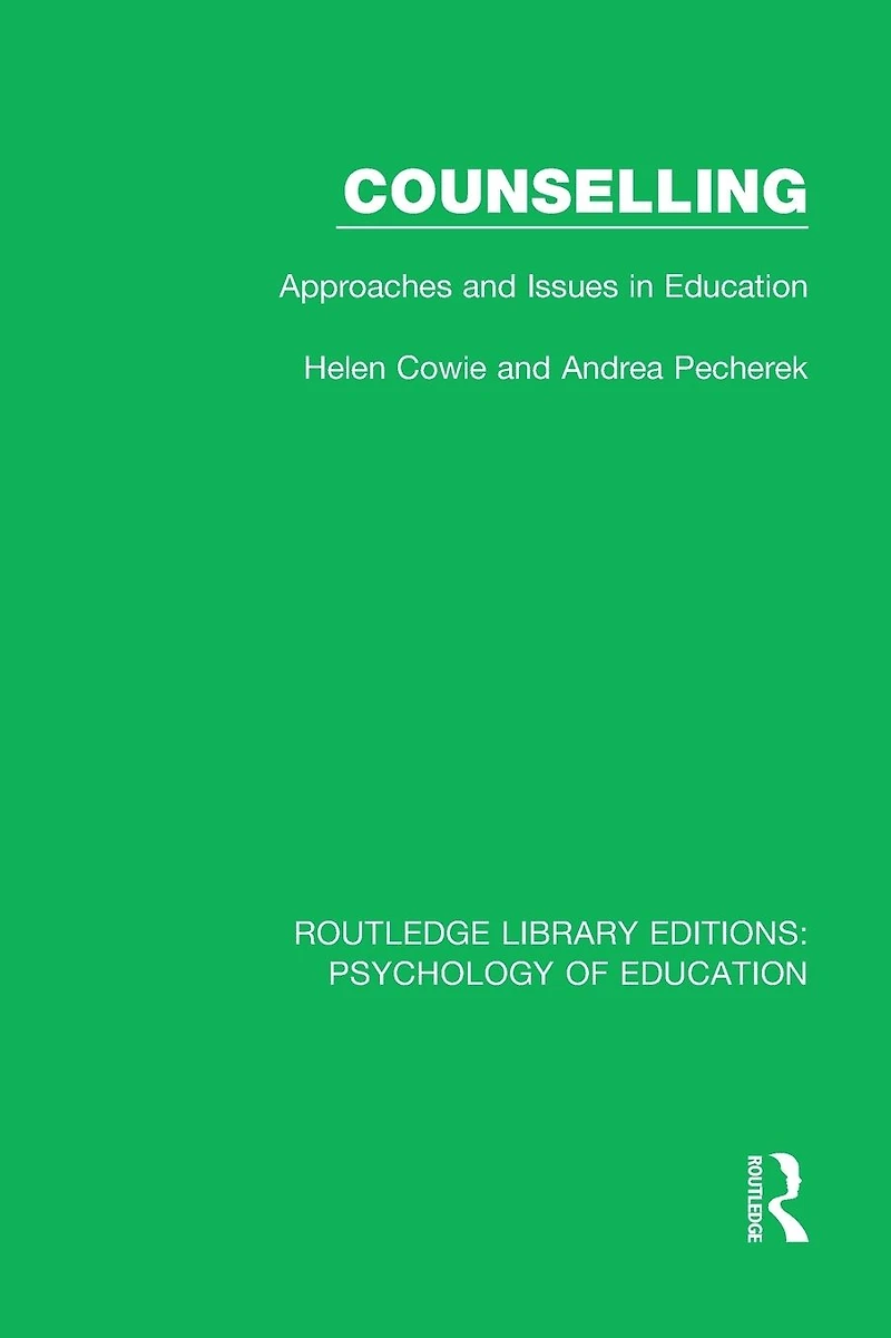 Counselling: Approaches and Issues Education