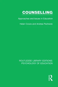 Counselling: Approaches and Issues Education