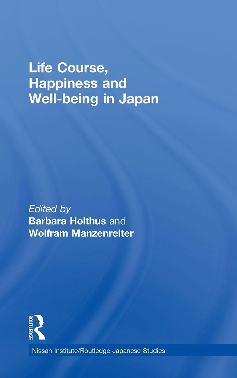 Life Course, Happiness and Well-being Japan