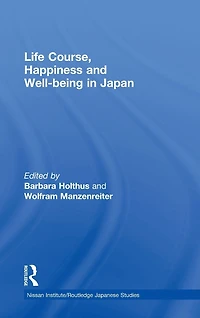 Life Course, Happiness and Well-being Japan