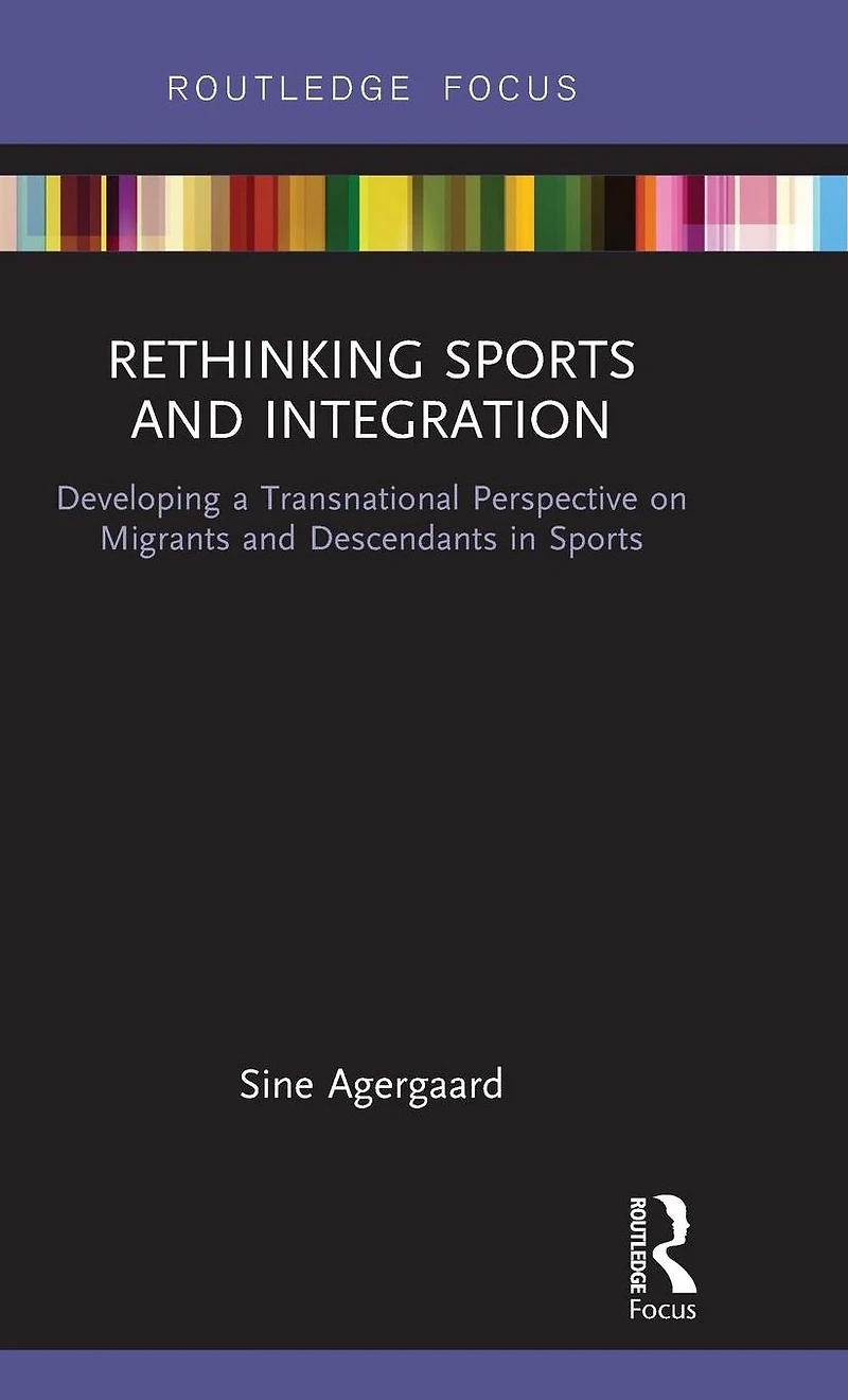 Rethinking Sports and Integration: Developing a Transnational Perspective on Migrants Descendants
