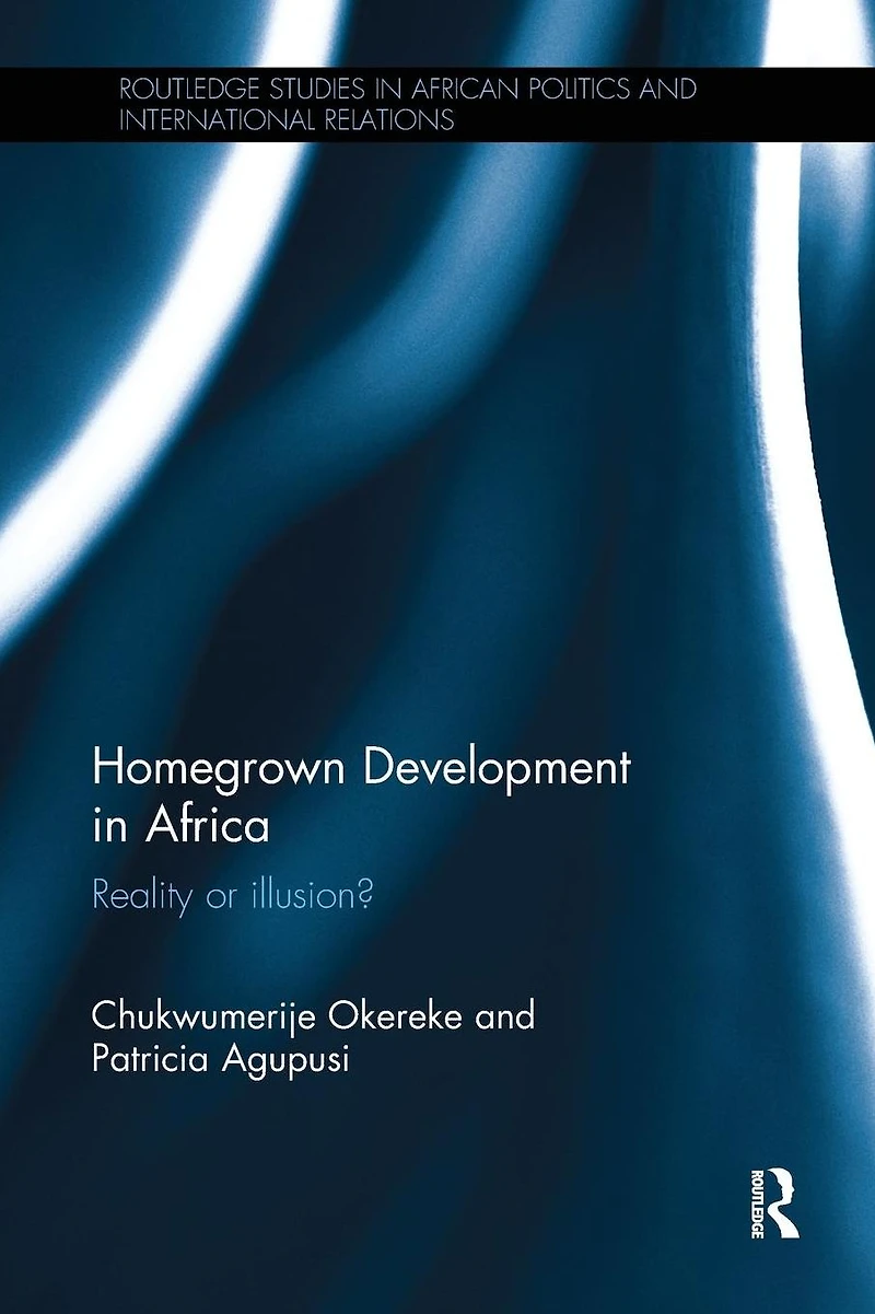 Homegrown Development Africa: Reality or illusion?