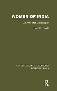 Women of India: An Annotated Bibliography