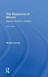 The Eloquence of Silence: Algerian Women Question