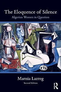 The Eloquence of Silence: Algerian Women Question