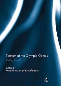 Tourism at the Olympic Games: Visiting World