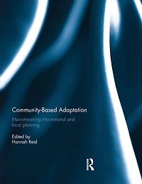 Community-based adaptation: Mainstreaming into national and local planning