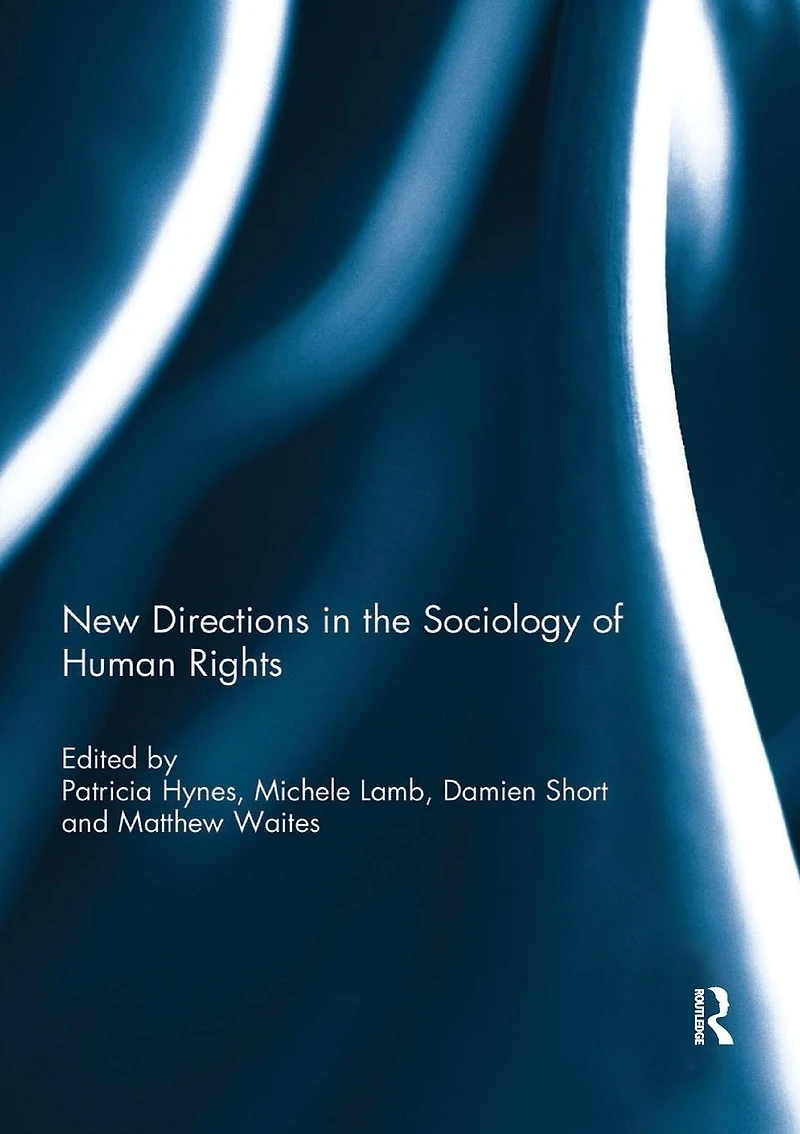 New Directions the Sociology of Human Rights