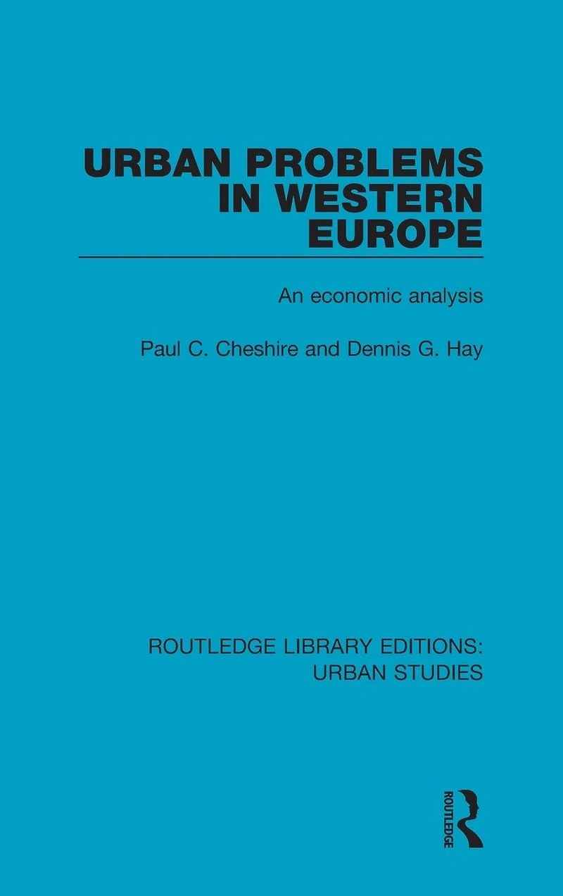 Urban Problems Western Europe: An Economic Analysis