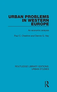 Urban Problems Western Europe: An Economic Analysis
