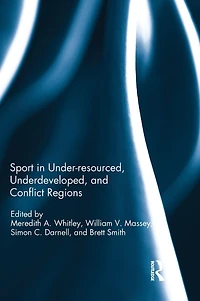 Sport Underdeveloped and Conflict Regions