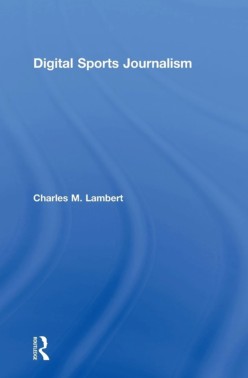 Digital Sports Journalism