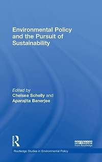 Environmental Policy and the Pursuit of Sustainability