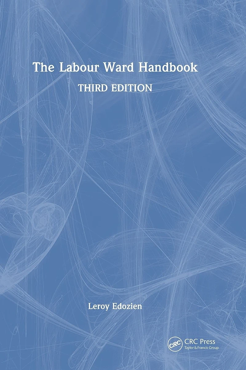 The Labour Ward Handbook