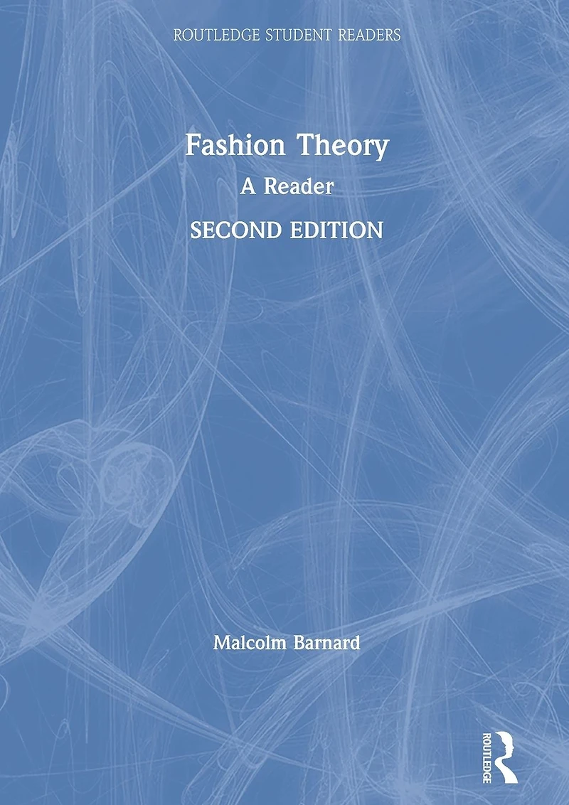 Fashion Theory: A Reader