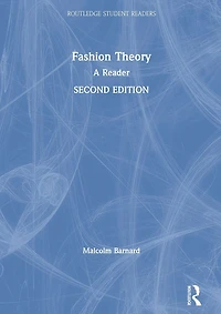 Fashion Theory: A Reader