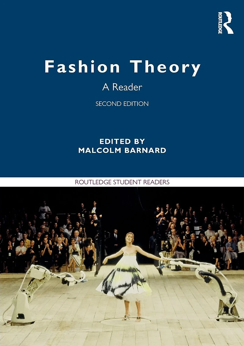 Fashion Theory: A Reader