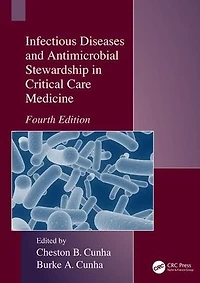 Infectious Diseases and Antimicrobial Stewardship Critical Care Medicine