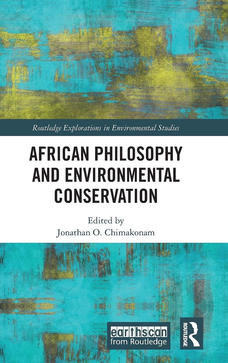 African Philosophy and Environmental Conservation