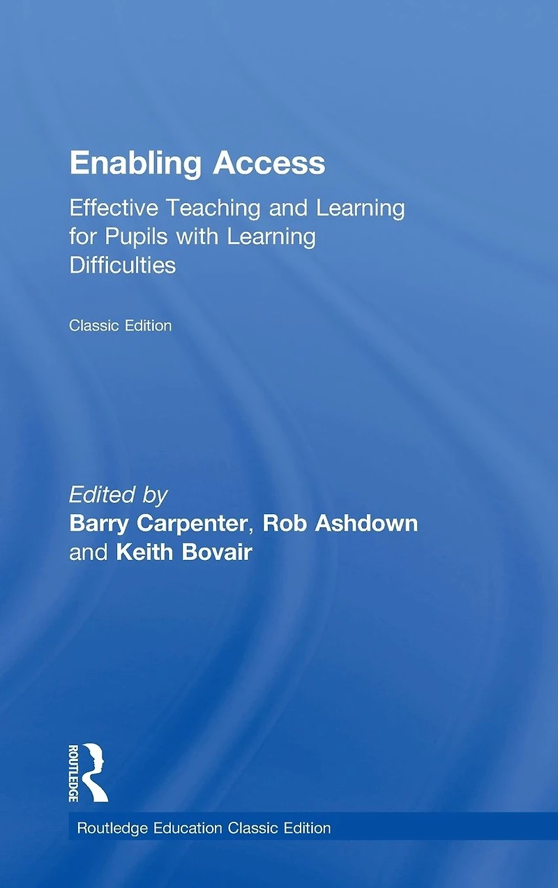 Enabling Access: Effective Teaching and Learning for Pupils with Difficulties