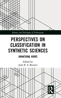 Perspectives on Classification Synthetic Sciences: Unnatural Kinds