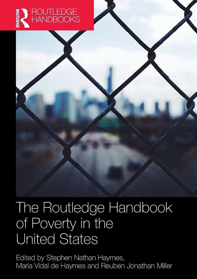 the Routledge Handbook of Poverty United States
