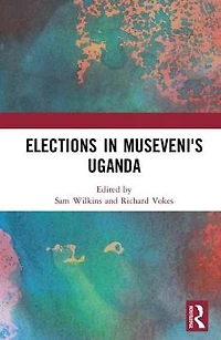 Elections Museveni's Uganda