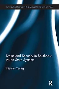 Status and Security Southeast Asian State Systems