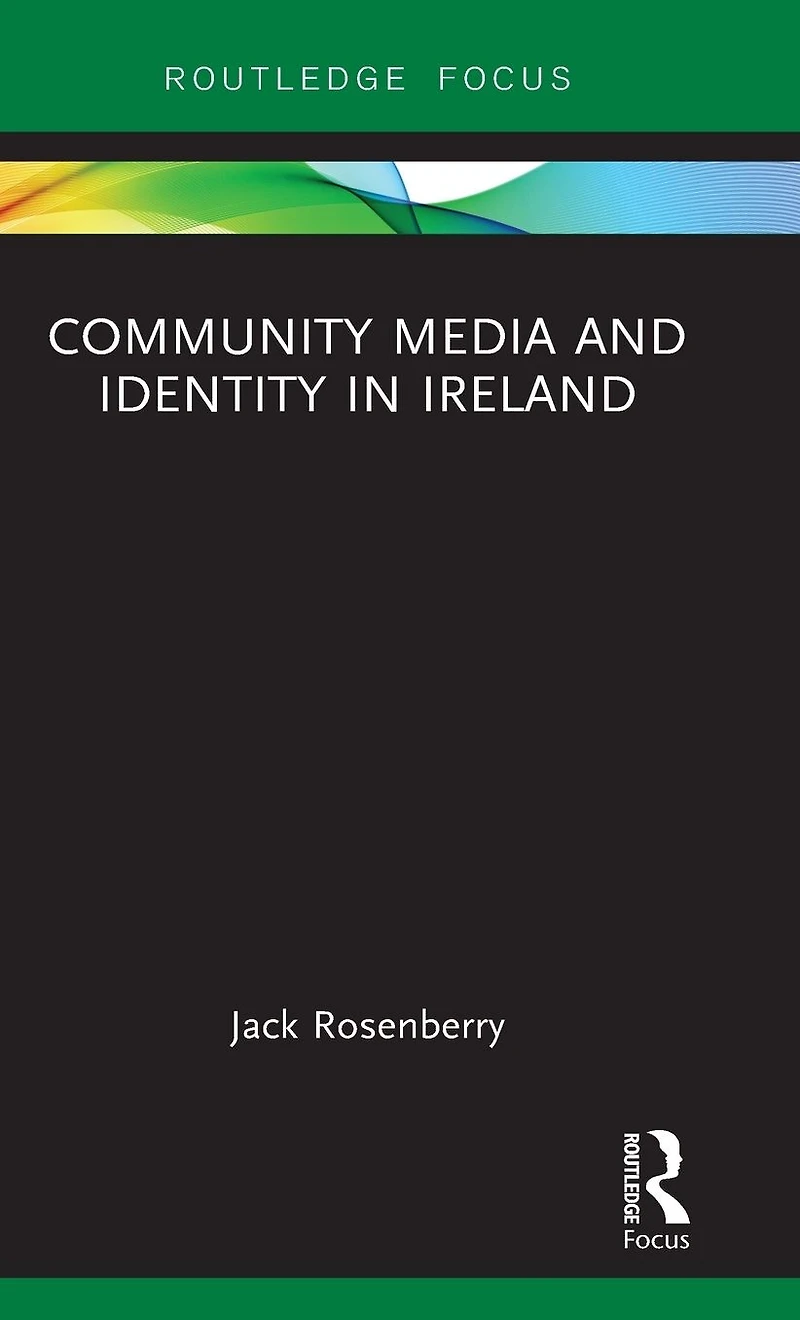 Community Media and Identity Ireland