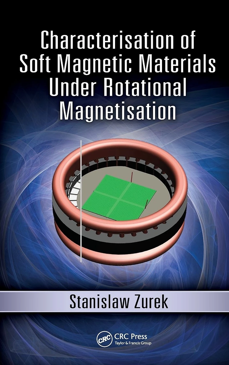 Characterisation of Soft Magnetic Materials Under Rotational Magnetisation