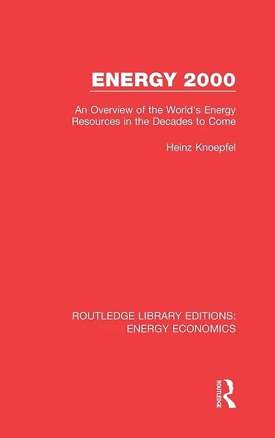 Energy 2000: An Overview of the World's Resources Decades to Come