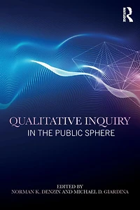Qualitative Inquiry the Public Sphere