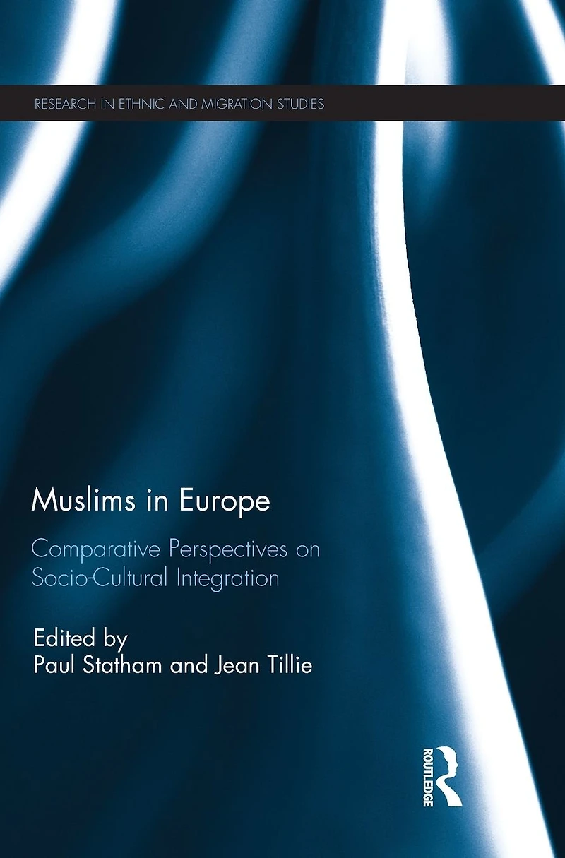 Muslims Europe: Comparative perspectives on socio-cultural integration
