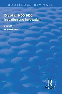 Drawing, 1400-1600: Invention and Innovation