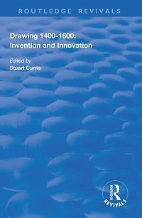 Drawing, 1400-1600: Invention and Innovation