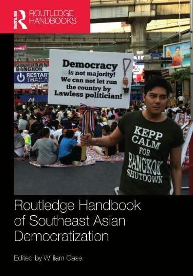 Routledge Handbook of Southeast Asian Democratization