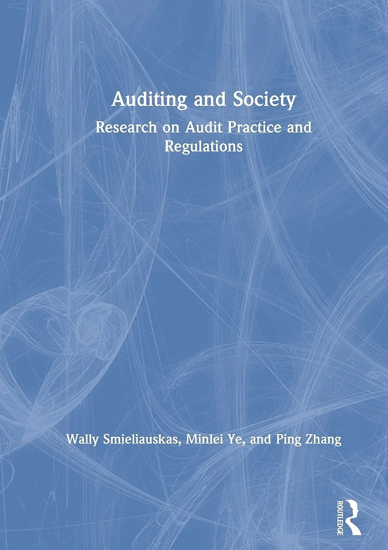 Auditing and Society: Research on Audit Practice Regulations