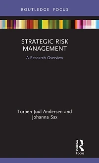 Strategic Risk Management: A Research Overview