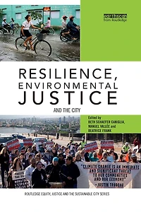 Resilience, Environmental Justice and the City