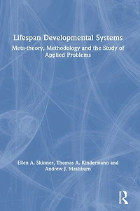 Lifespan Developmental Systems: Meta-theory, Methodology and the Study of Applied Problems