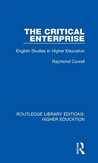 The Critical Enterprise: English Studies Higher Education