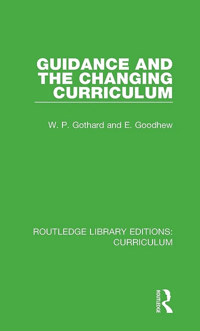 Guidance and the Changing Curriculum