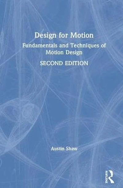 Design for Motion: Fundamentals and Techniques of Motion