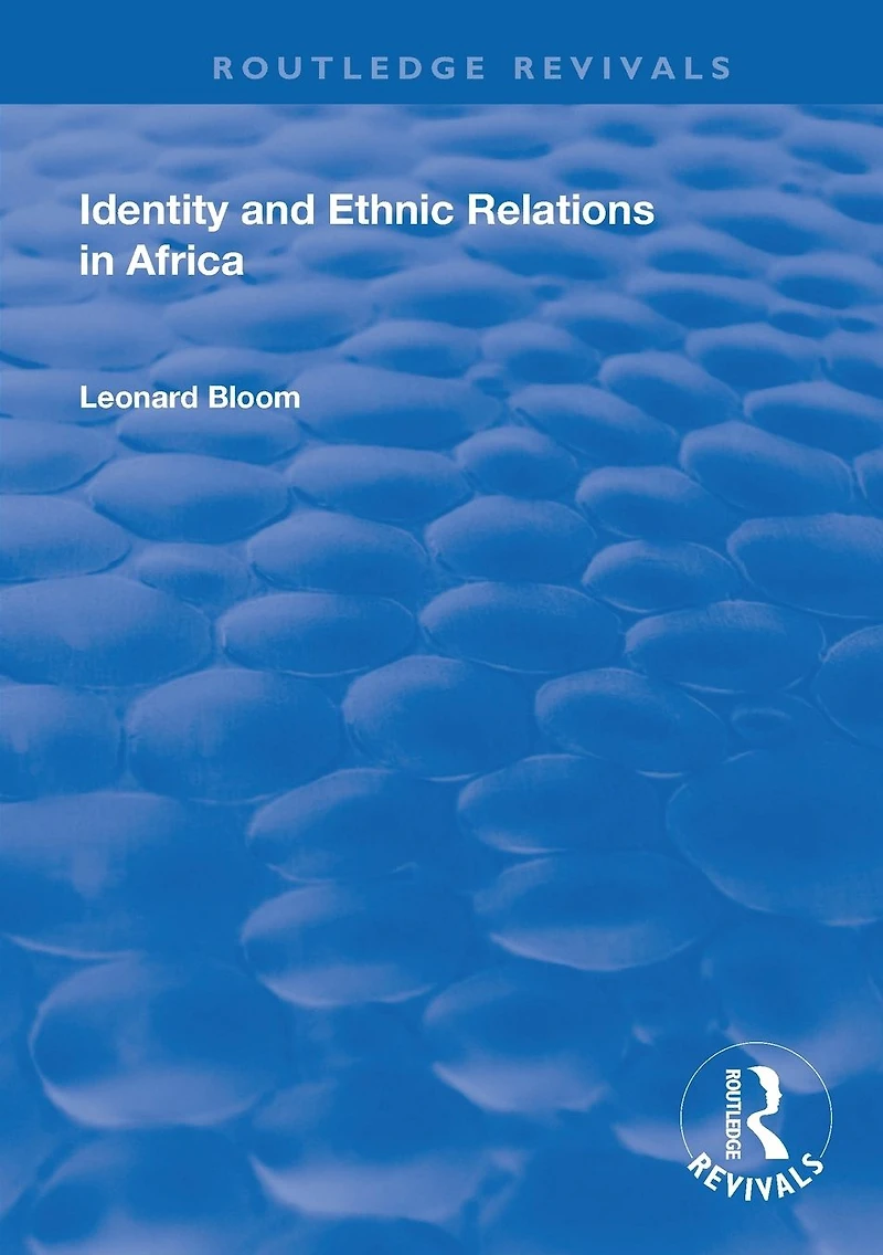 Identity and Ethnic Relations Africa
